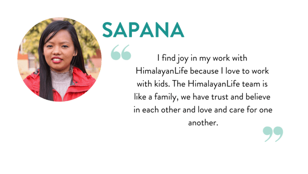 Himalayan Life staff member Sapana's quote about working at the Drop-In Centre, Street Kitchen, and Shelter